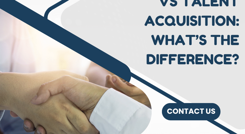 recruitment vs talent acquisition