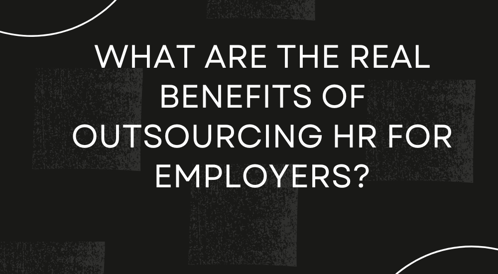benefits of outsourcing hr